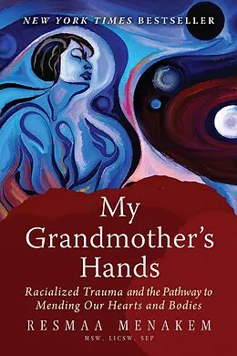 E-Book (epub) My Grandmother's Hands von Resmaa Menakem