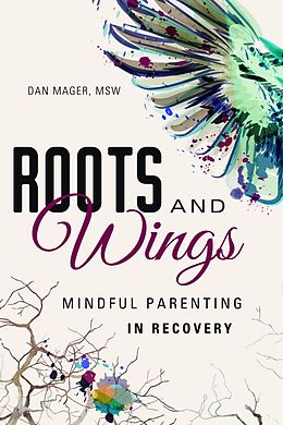 E-Book (epub) Roots and Wings von Dan Mager