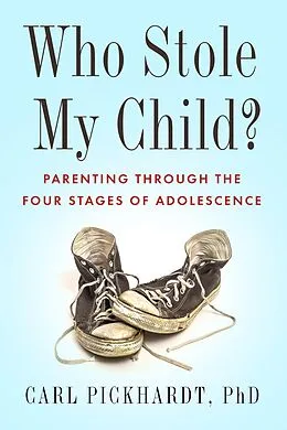 E-Book (epub) Who Stole My Child? von Carl Pickhardt