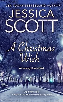 E-Book (epub) A Christmas Wish - A Coming Home Duet von Jessica Scott