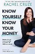 Livre Relié Know Yourself, Know Your Money de Rachel Cruze