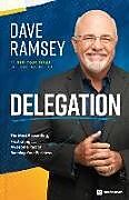 Couverture cartonnée Delegation de Dave Ramsey