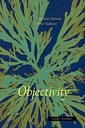 E-Book (epub) Objectivity von Lorraine Daston, Peter L. Galison