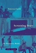 Fester Einband Screening Fears von Francesco Casetti
