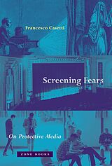 eBook (epub) Screening Fears de Francesco Casetti