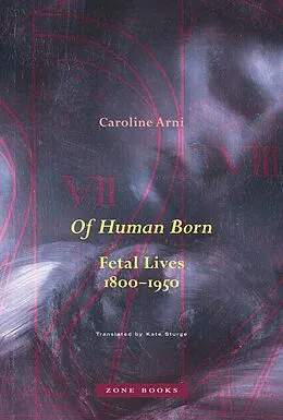 E-Book (pdf) Of Human Born von Caroline Arni