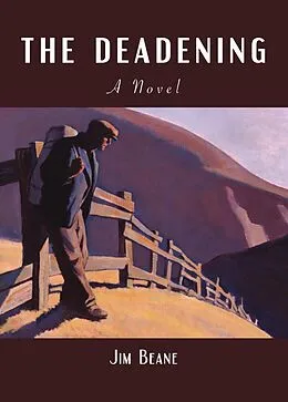 E-Book (epub) The Deadening von Beane Jim