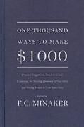 Couverture cartonnée One Thousand Ways to Make $1000 de F. C. Minaker