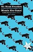 Couverture cartonnée We Want Freedom de Mumia Abu-Jamal