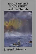 E-Book (epub) Image of Holy Spirit and the Church von Stephen W. Hiemstra