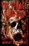 E-Book (epub) The Village of Dead Souls von Michael G Wallace