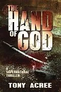 E-Book (epub) The Hand of God von Acree Tony