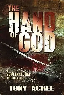 E-Book (epub) The Hand of God von Acree Tony