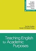 E-Book (epub) Teaching English for Academic Purposes von Ilka Kostka, Susan Olmstead-Wang