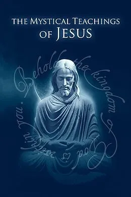 E-Book (epub) Mystical Teachings of Jesus von David Hoffmeister
