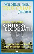E-Book (epub) Kentucky Bloodbath von Kevin Sullivan