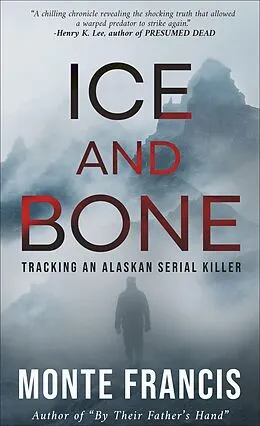 E-Book (epub) Ice and Bone von Monte Francis