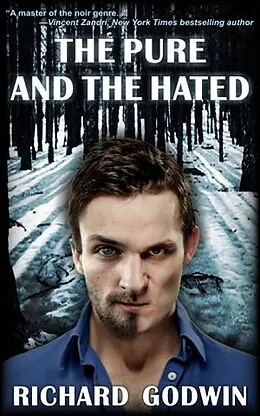 E-Book (epub) The Pure and the Hated von Richard Godwin
