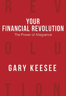 E-Book (epub) Your Financial Revolution von Gary Keesee