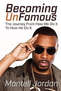 E-Book (epub) Becoming Unfamous von Montell Jordan