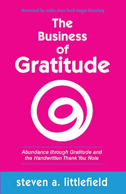 E-Book (epub) Business of Gratitude von Steven A. Littlefield