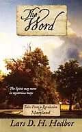 E-Book (epub) The Word: Tales From a Revolution - Maryland von Lars D. H. Hedbor