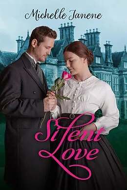 E-Book (epub) Silent Love von Michelle Janene