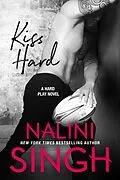 E-Book (epub) Kiss Hard von Nalini Singh