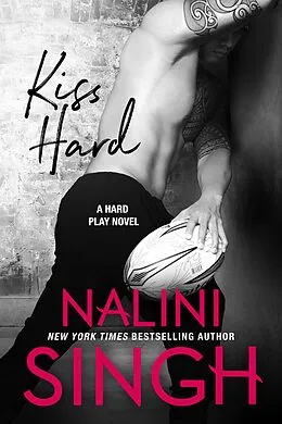 E-Book (epub) Kiss Hard von Nalini Singh