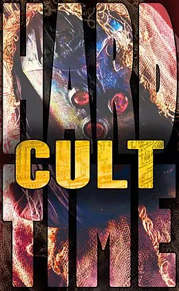 E-Book (epub) Cult (Hard Time, #3) von Erec Stebbins