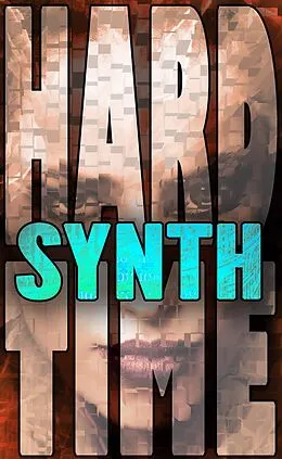 E-Book (epub) Synth (Hard Time, #5) von Erec Stebbins