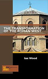 eBook (pdf) The Transformation of the Roman West de Ian Wood