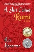 Couverture cartonnée A Girl Called Rumi de Ari Honarvar