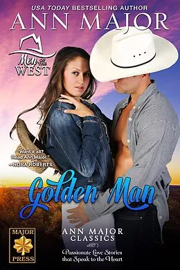 E-Book (epub) Golden Man (Men of the West) von Ann Major