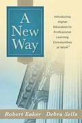 E-Book (epub) New Way, A von Robert Eaker, Debra Sells
