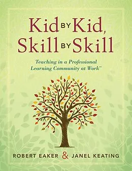E-Book (epub) Kid by Kid, Skill by Skill von Robert Eaker, Janel Keating