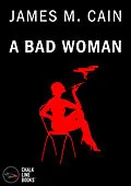 E-Book (epub) Bad Woman von James M. Cain