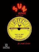 ePUB Sun Records: An Oral History (Second Edition) von John Floyd