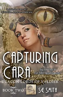 E-Book (epub) Capturing Cara von S. E. Smith