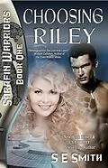 E-Book (epub) Choosing Riley von S. E. Smith