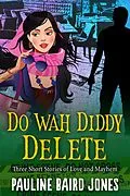 E-Book (epub) Do Wah Diddy Delete von Pauline Baird Jones
