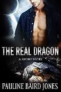 E-Book (epub) The Real Dragon: A Short Story von Pauline Baird Jones
