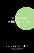 E-Book (epub) The Performance of Heartbreak and Other Plays von Scott Caan