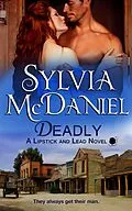 E-Book (epub) Deadly: Western Historical Romance von Sylvia Mcdaniel