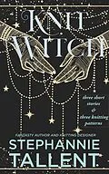 E-Book (epub) KnitWitch von Stephannie Tallent