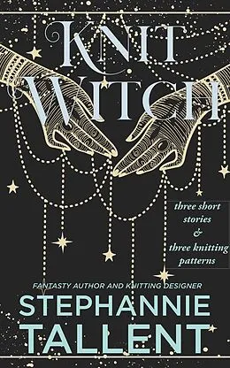 E-Book (epub) KnitWitch von Stephannie Tallent