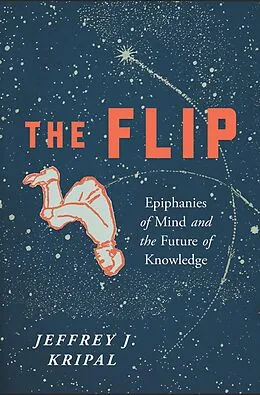 E-Book (epub) The Flip von Jeffrey J. Kripal