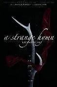 Kartonierter Einband A Strange Hymn von Laura Thalassa
