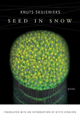 E-Book (epub) Seed in Snow von Knuts Skujenieks