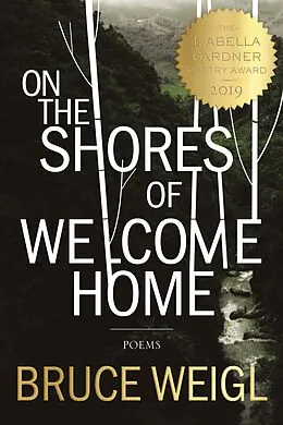 E-Book (epub) On the Shores of Welcome Home von Bruce Weigl